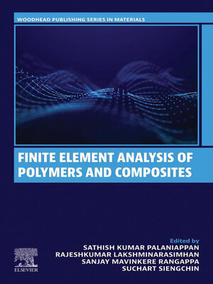 cover image of Finite Element Analysis of Polymers and Composites